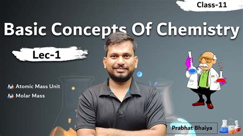 🔥🔥class 11 Chemistry Basic Concept Of Chemistry L 1 Atomic Mass Unit Molar Mass