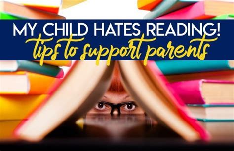 What To Do When Students Hate Reading 10 Tips To Empower Parents