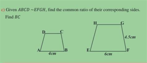 Solved C Given Abcd Efgh Find The Common Ratio Of Their