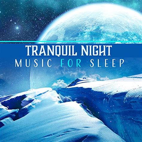 Amazon Musicでdeep Sleep Universeのtranquil Night Music For Sleep