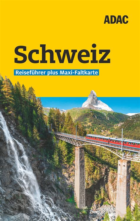 Adac Reisef Hrer Plus Schweiz Adac Shop