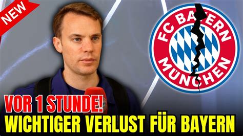 SCHOCK NEUER VERKÜNDET ÜBERRASCHENDEN RÜCKTRITT FC BAYERN NACHRICHTEN