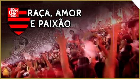 RAÇA AMOR E PAIXÃO Flamengo YouTube