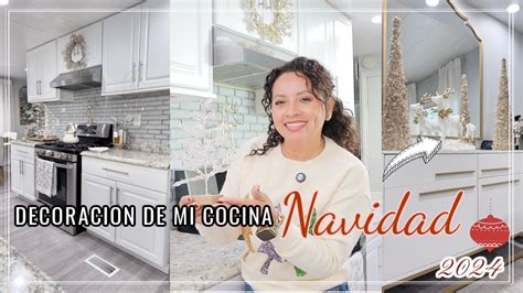 Decoracion De Mi Cocina Para Esta Navidad Ideas Para Decorar Esta