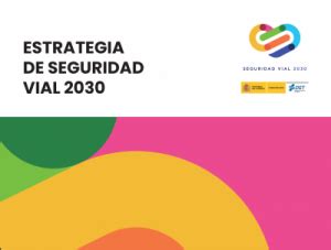 Estrategia De Seguridad Vial 2030 OPRA