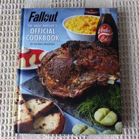 Fallout The Vault Dwellers Official Cookbook Victoria Rosenthal