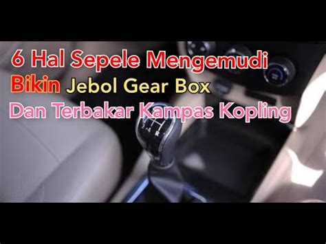 Kesalahan Mengemudi Mobil Manual 6 Hal Sepele Bikin Mobil Cepat