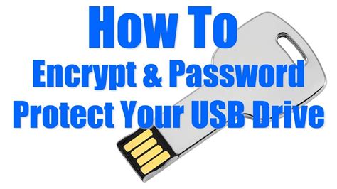 How To Encrypt And Password Protect Your Usb Drive Youtube