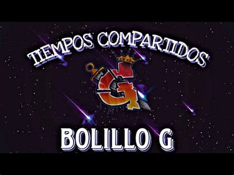 Bolillo G TIEMPOS COMPARTIDOS LYRIC Prod Deifri Beats YouTube