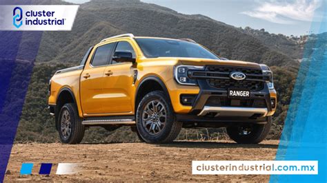 Cluster Industrial La nueva Ford Ranger ya está disponible en el