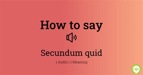 How to pronounce secundum quid | HowToPronounce.com