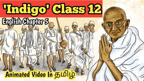 Indigo Class 12 English Flamingo Book Chapter 5 Animated Video In தமிழ் Youtube