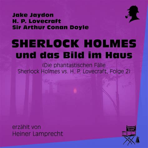 Sherlock Holmes Und Das Bild Im Haus Sherlock Holmes Wiki Fandom