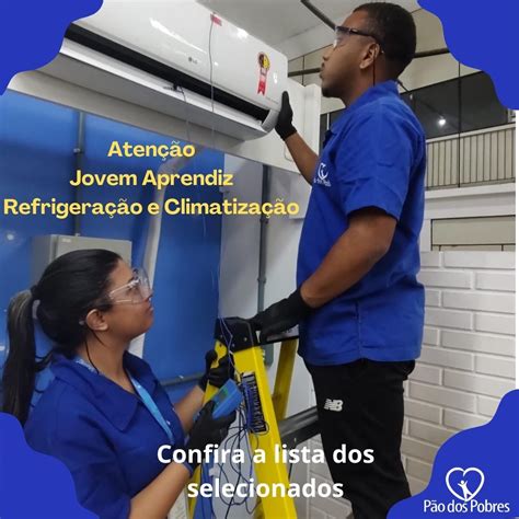 Curso Refrigeração E Climatização - Divulgada a lista do curso de Climatização e Refrigeração - Pão dos Pobres