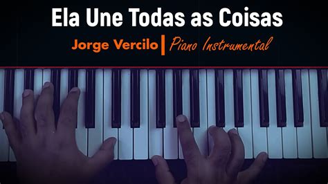 Ela Une Todas As Coisas Jorge Vercillo Instrumental Youtube