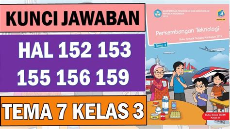 Kunci Jawaban Tema 7 Kelas 3 Halaman 152 153 155 156 159 YouTube