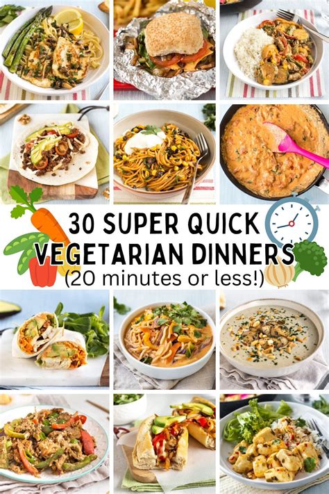 30 Super Quick Vegetarian Dinners 20 Minutes Or Less Quick