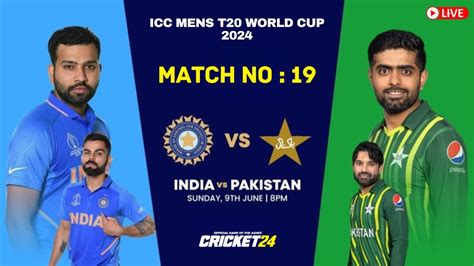 India Vs Pakistan Live Ind Vs Pak Match No 19 T20 World Cup