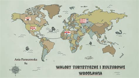 Walory Turystyczne I Kulturowe Wroc Awia By Ania Paruszewska On Prezi