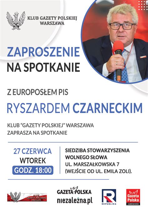 Kluby Gazety Polskiej Warszawa Zaproszenie Spotkanie Z