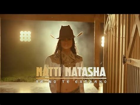 Natti Natasha Ya No Te Extraño YouTube