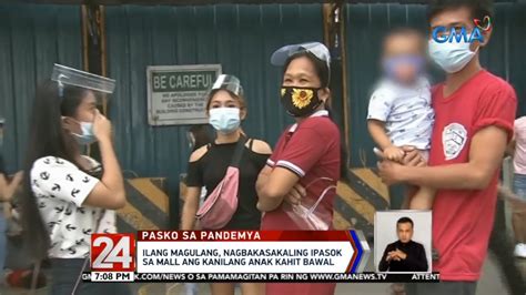 24 Oras Ilang Magulang Nagbakasakaling Ipasok Sa Mall Ang Kanilang