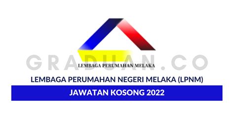 Permohonan Jawatan Kosong Lembaga Perumahan Negeri Melaka Lpnm