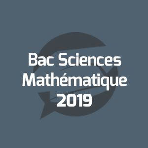 Examens Annales Bac Maroc Examens Bac Sciences Math Matique