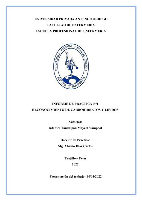 Informe Carbohidratos Y Lipidos UNIVERSIDAD PRIVADA ANTENOR ORREGO