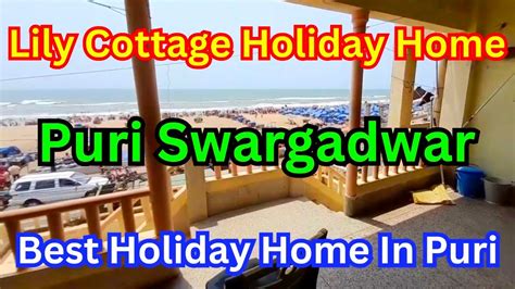 Lily Cottage Puri Budget Sea Facing Hotel In Puri Puri Hotels Near Sea