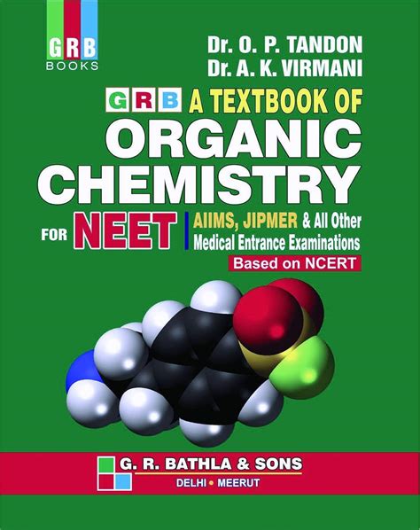 Buy Grb A Textbook Of Organic Chemistry For Neet Aiims Jipmer And All