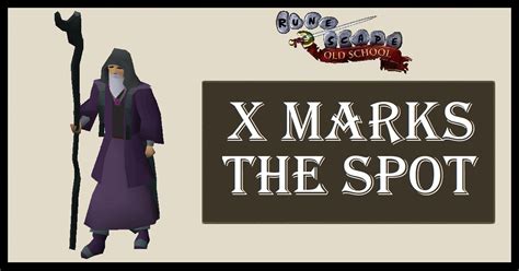 OSRS X Marks the Spot - Quest Guide