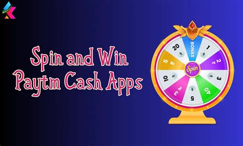 Top Spin And Win Paytm Cash Apps List