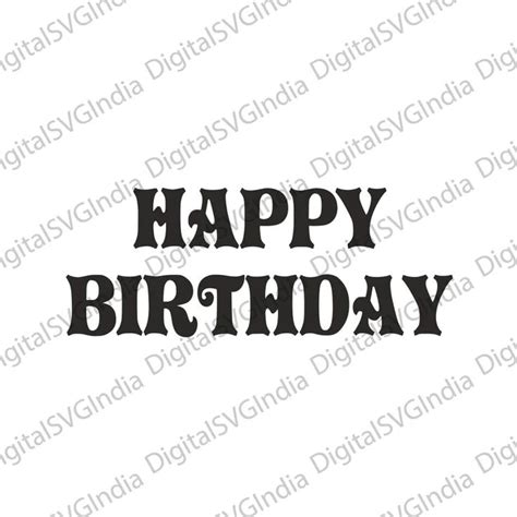 The Words Happy Birthday Are In Black And White