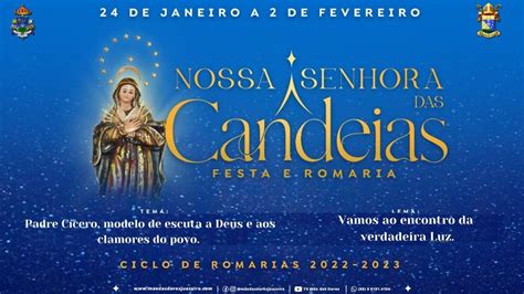 Festa E Romaria De Nossa Senhora Das Candeias 2023 Diocese De Crato