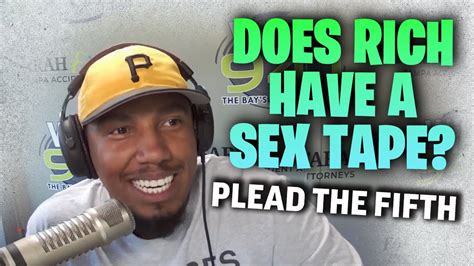 Plead The Fifth Rich Might Have Lied About Having A Sex Tape And Joey