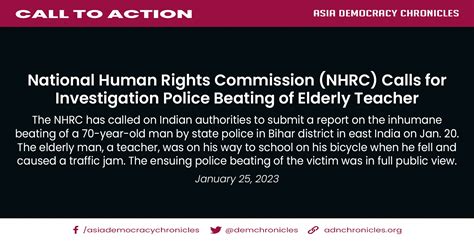 National Human Rights Commission Nhrc Calls For Investigation Police Beating Of Elderly