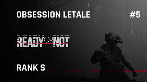 Ready Or Not Solo No Ia No Lethal Obsession L Tale Rank S Youtube