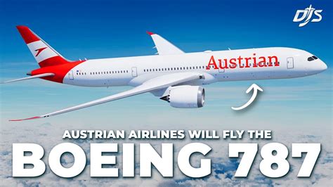 Austrian Orders Boeing 787s Youtube