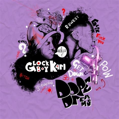 GlockBoyKari Dope Dreams Lyrics And Tracklist Genius