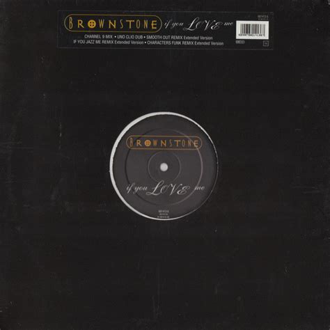 Brownstone - If You Love Me | Releases | Discogs