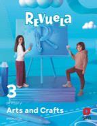 ARTS CRAFTS 3º EDUCACION PRIMARIA PROYECTO REVUELA ANDALUCIA ED 2023