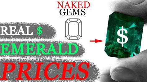 Emerald Prices And Value Naked Gems Gemstones Youtube