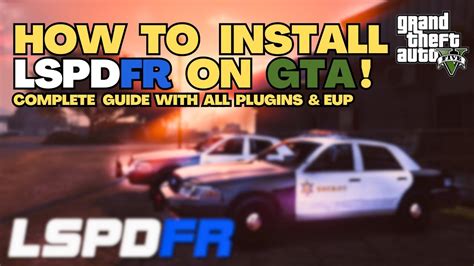 Lspdfr Install How To Install Lspdfr All Plugins Complete Guide