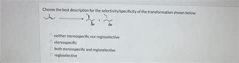 Solved Choose The Best Description For The Chegg