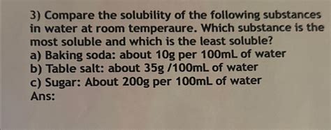 Solved Compare the solubility of the following substances in | Chegg.com 