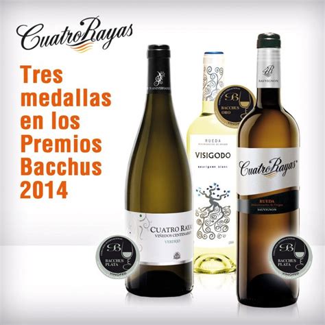 La Bodega Cuatro Rayas Obtiene Tres Medallas En Los Premios Bacchus