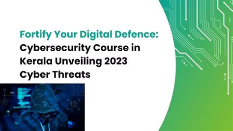 Ppt Securing The Digital Landscape Cybersecurity Course In Kerala