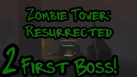 First Boss Zombie Tower Resurrected W Hunter Roblox Youtube