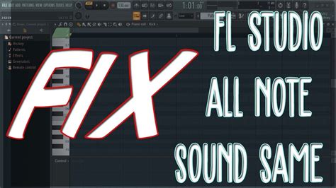 Fl Studio Piano Roll Same Notes Fix Youtube